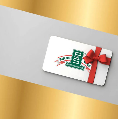 P&S Ravioli Gift Card